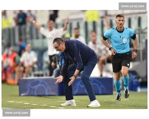 萨里直言尤文执教困境：阵容结构失衡成最大障碍