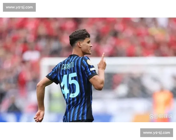 卡博尼挂帅国米 U20！青训传奇回归续写蓝黑未来